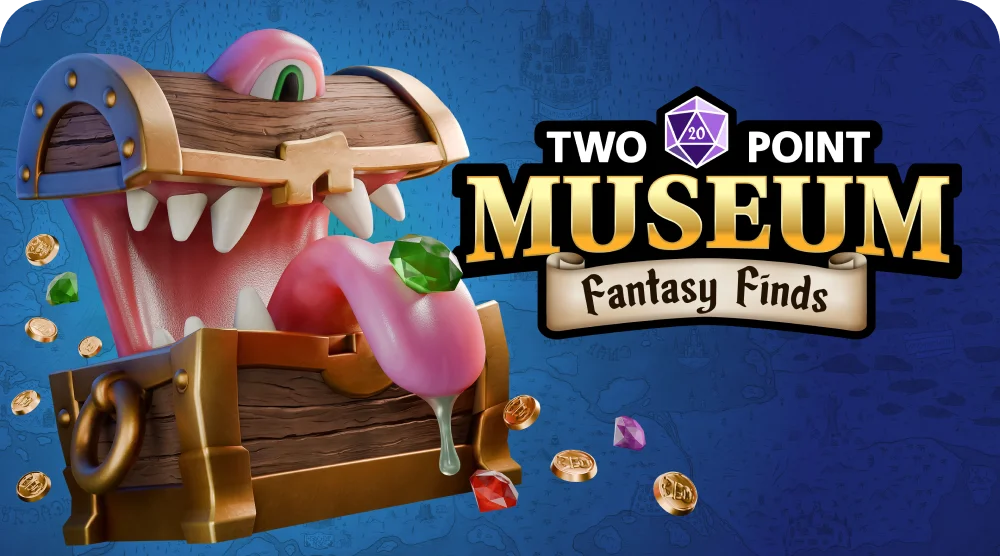 Two Point Museum | Fantasy Finds