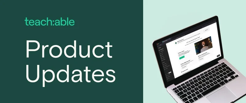 teach:able product updates