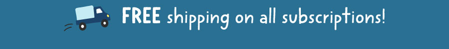 FREE shipping on all subscriptions