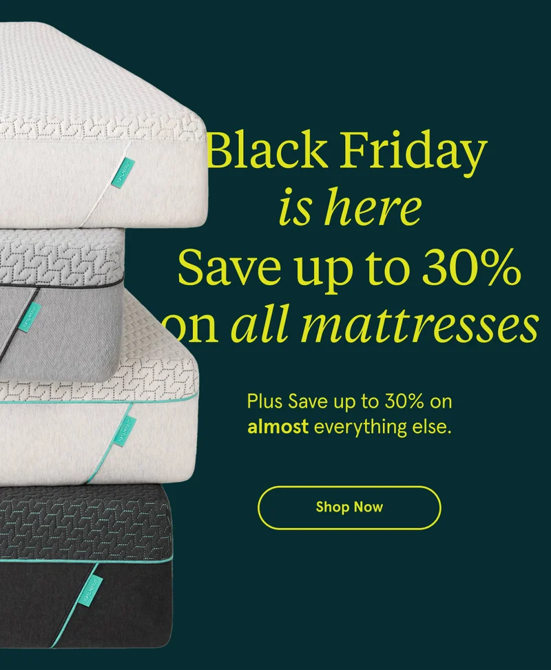 Early Black Friday | Save up to 25% on all mattresses | Shop Now