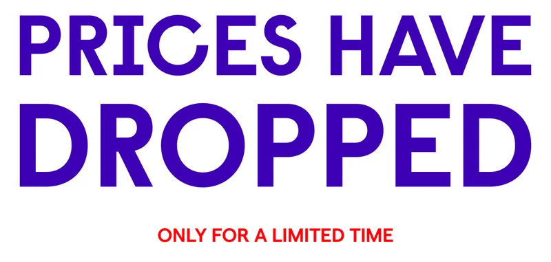 Prices have dropped.