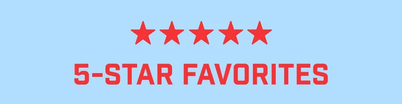 5-Star Favorites