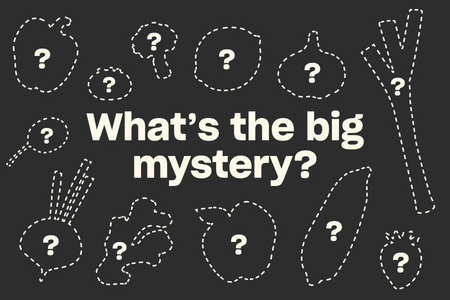 What's the big mystery?