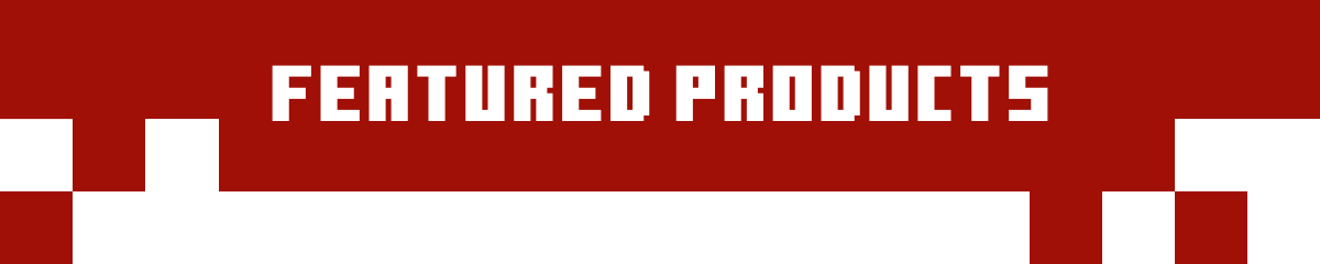FEATURED PRODUCTS