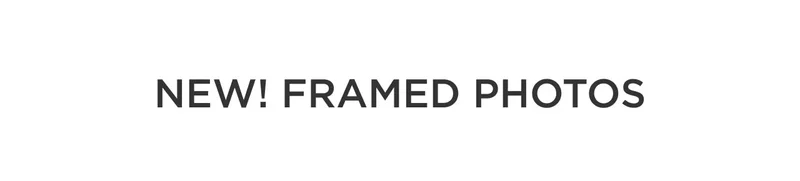 New! Framed Photos