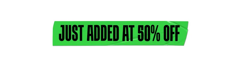 Just Added At 50% Off