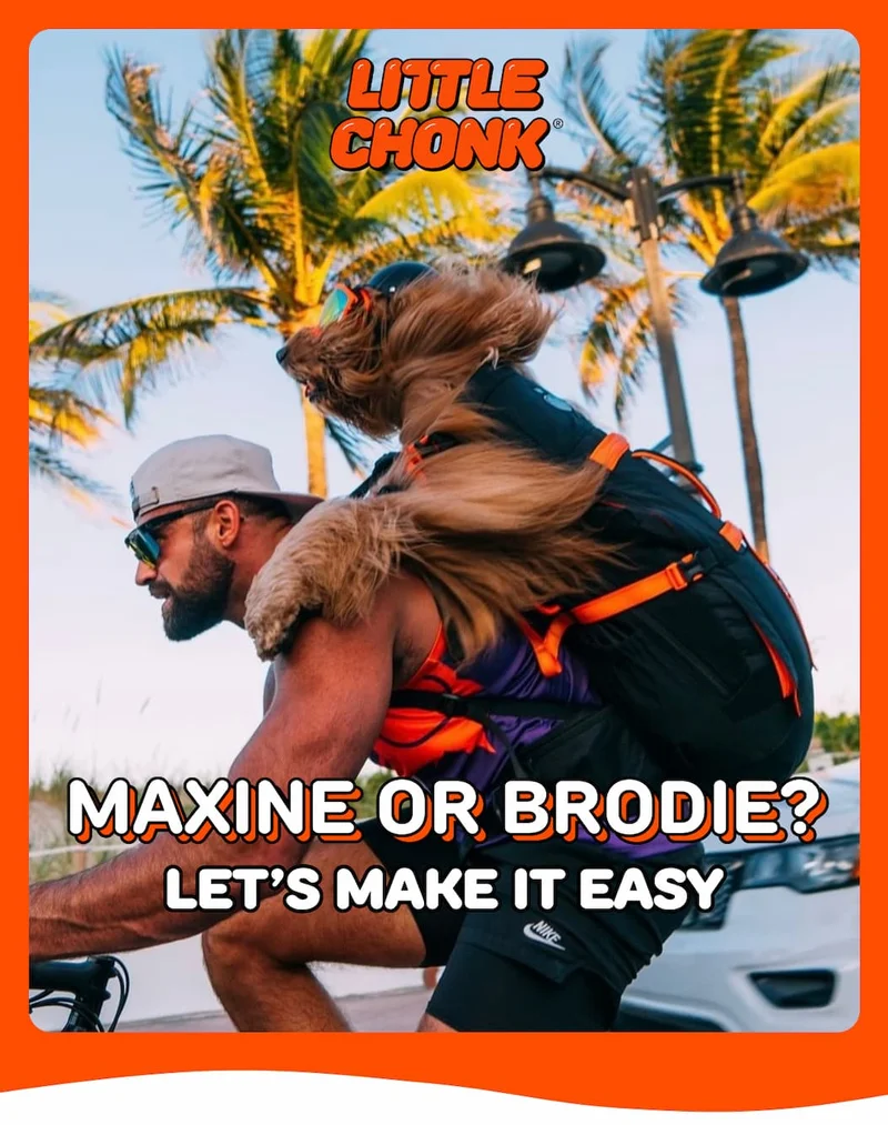 MAXINE OR BRODIE?