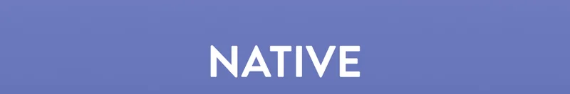 NATIVE