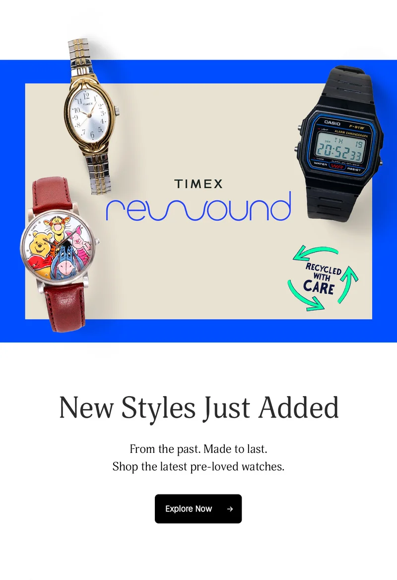 TIMEX rewound | New Styles Just Added | From the past. Made to last. Shop the latest pre-loved watches. | Explore Now
