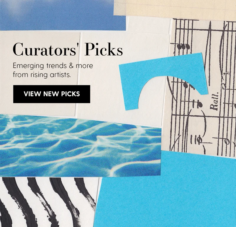Curators' Picks | Emerging trends & more from rising artists. | View New Picks