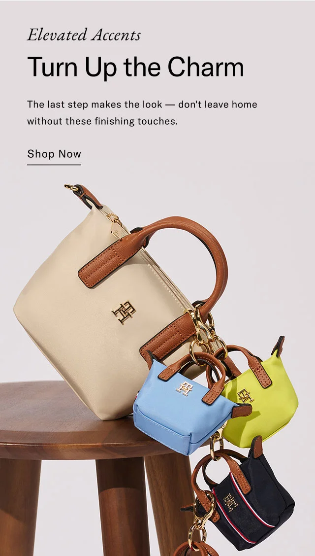 Elevated Accents Turn Up the Charm The last step makes the look - don't leave home without these finishing touches. Shop Now