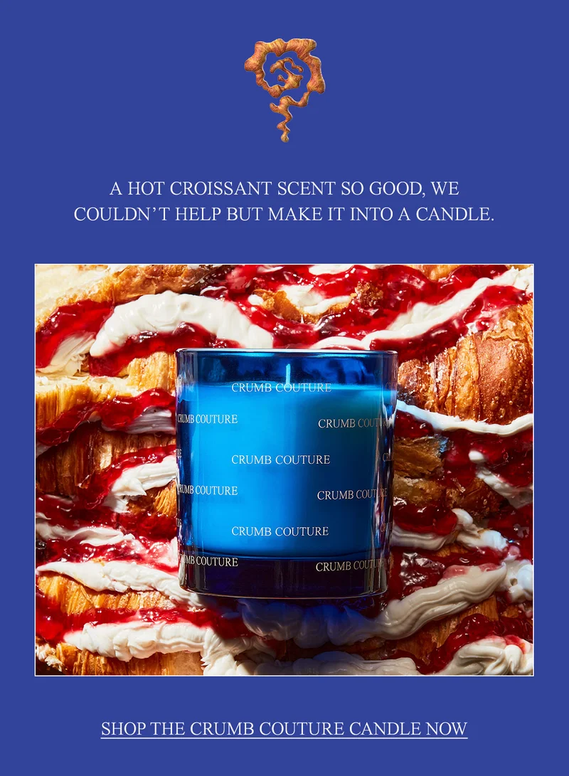 Shop the Crumb Couture candle now. ↗