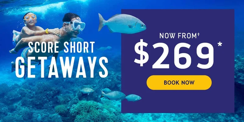 SCORE SHORT GETAWAYS