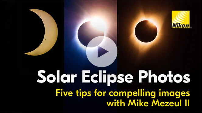 Watch: Solar Eclipse Photos | Camera settings with Mike Mezeul II