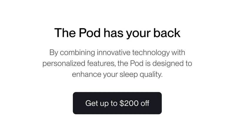 The Pod has your back. Get up to $200 off