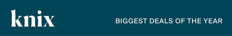 Knix. BIGGEST DEALS OF THE YEAR