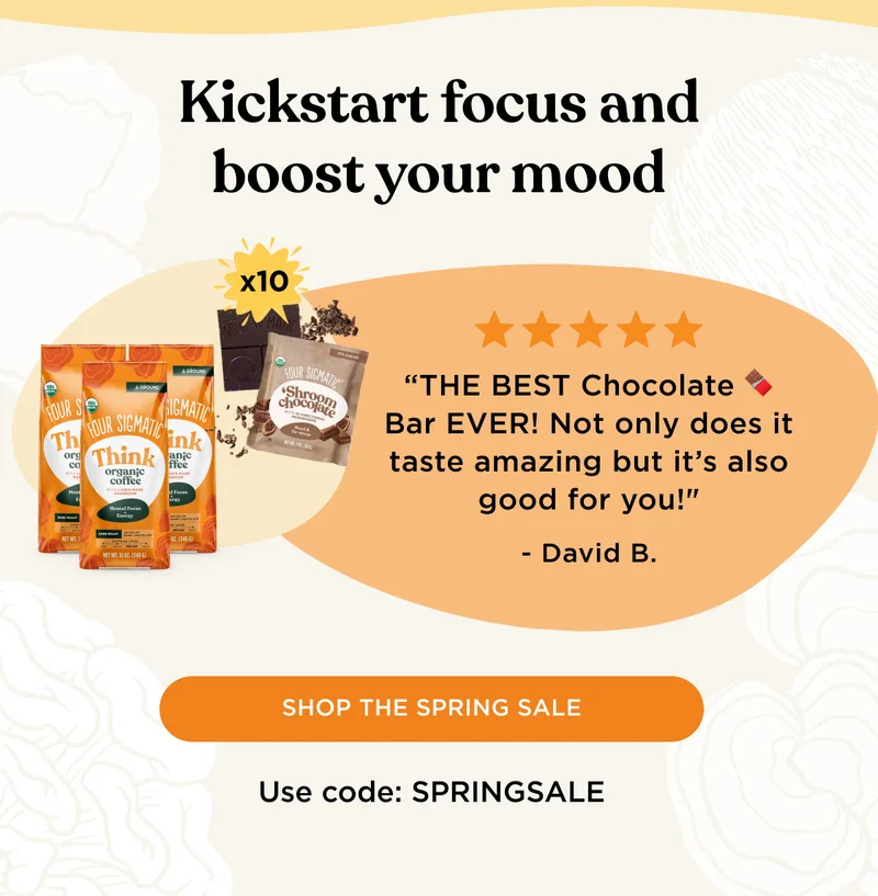 Kickstart focus and boost your mood - 5 stars! THE BEST Chocolate Bar EVER! Not only does it taste amazing but it's also good for you! -David B. - SHOP THE SPRING SALE - Use code: SPRINGSALE