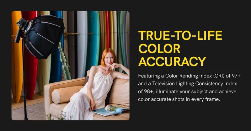 True-To-Life Color Accuracy