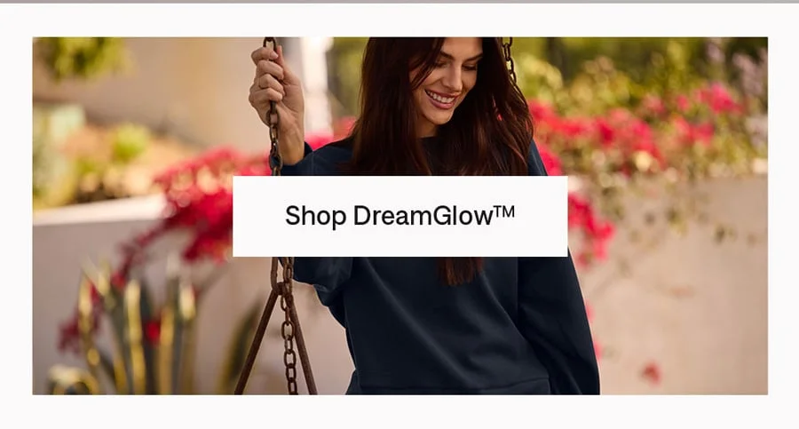 Shop DreamGlow™