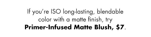 blendable color with matte finish