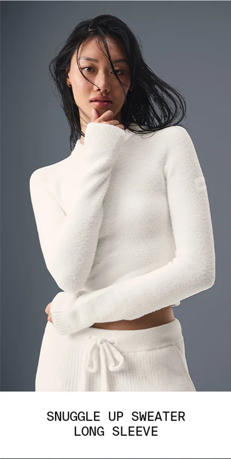SNUGGLE UP SWEATER LONG SLEEVE