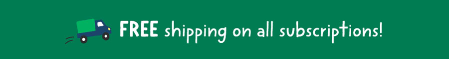 Free shipping on all subscriptions!