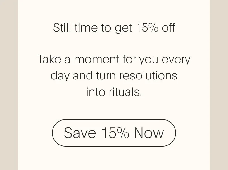 Still time to save 15%