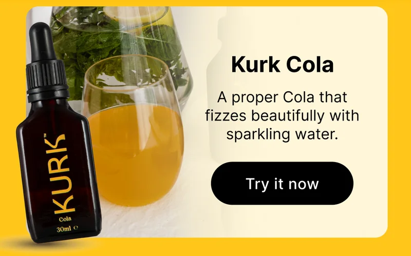 Kurk Cola |  A proper Cola that fizzes beautifully with sparkling water. [ Try it now ]