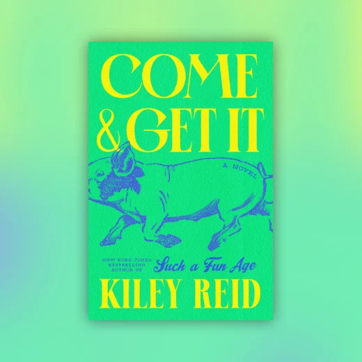 Come and Get It