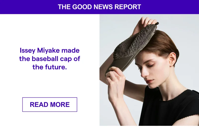 ISSEY MIYAKE MADE THE BASEBALL CAP OF THE FUTURE