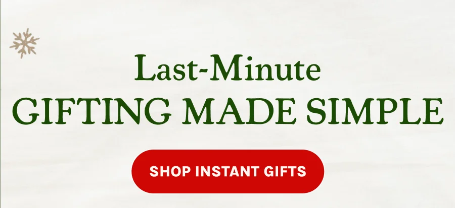 Shop Instant Gifts