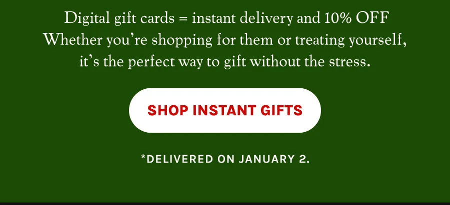 Shop Instant Gifts
