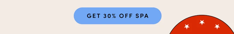 GET 30% OFF SPA