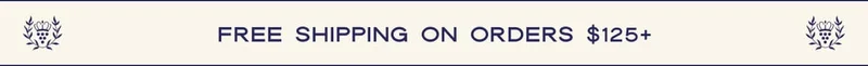 FREE SHIPPING ON ORDERS $125+