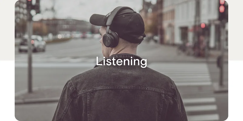 Listening