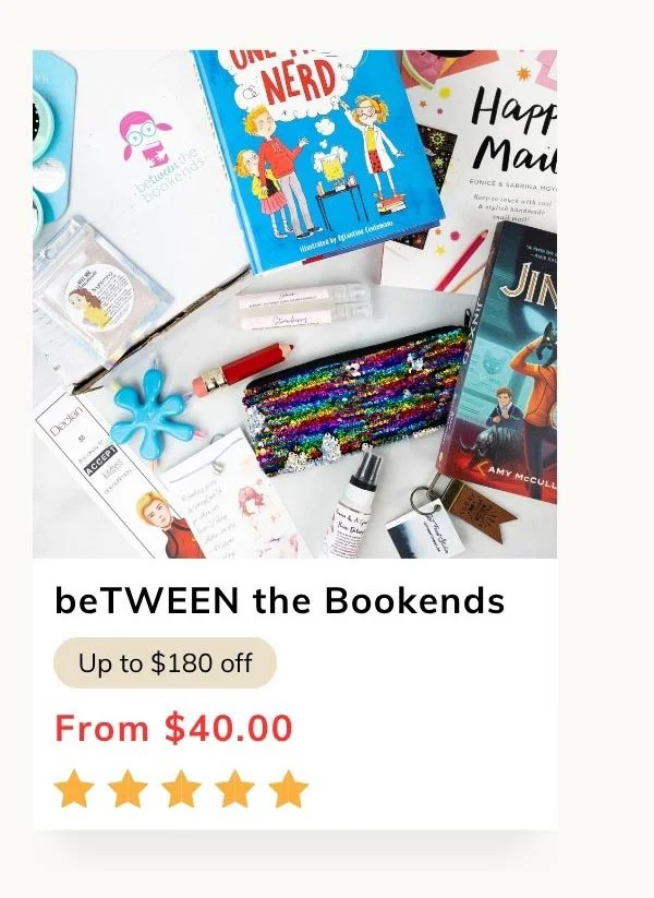 beTWEEN the Bookends: Tween Book and Lifestyle Box