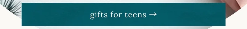 Shop gifts for teens
