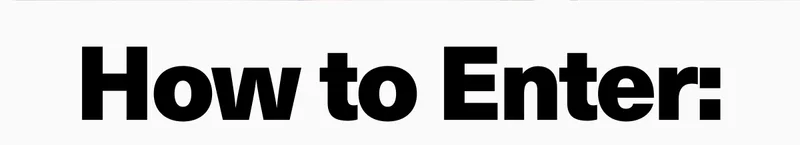 How to enter