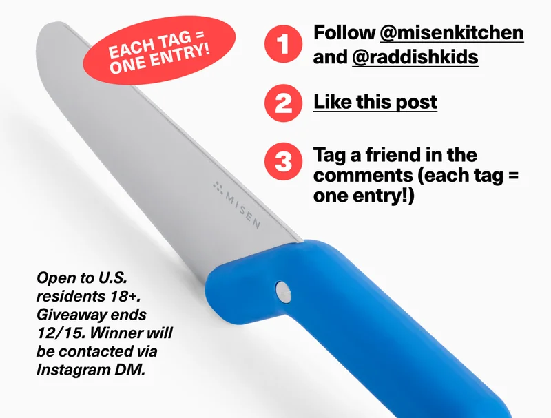 Each tag = one entry | Follow @misenkitchen and  @raddishkids | 2. Like this post | 3. Tag a friend in the comments