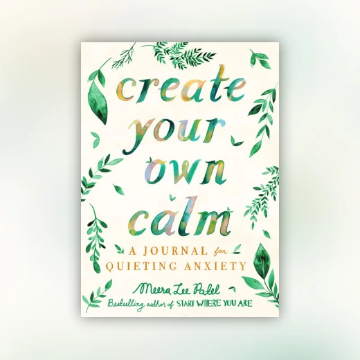 Create Your Own Calm