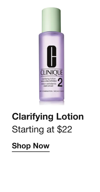 Clarifying Lotion | Starting at $22 | Shop Now