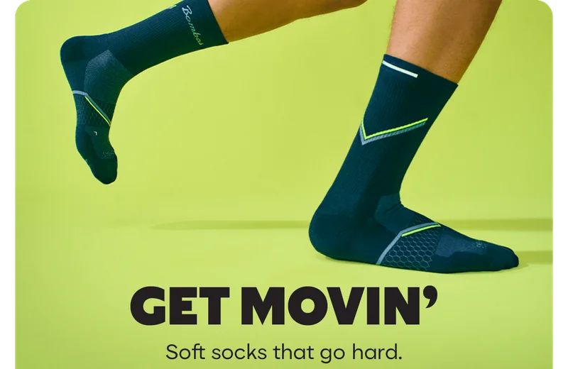 GET MOVIN' | Soft socks that go hard.
