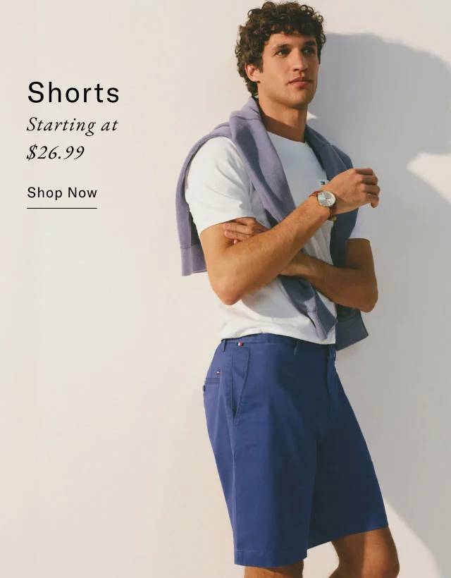 Shorts Starting at $26.99                                            Shop now