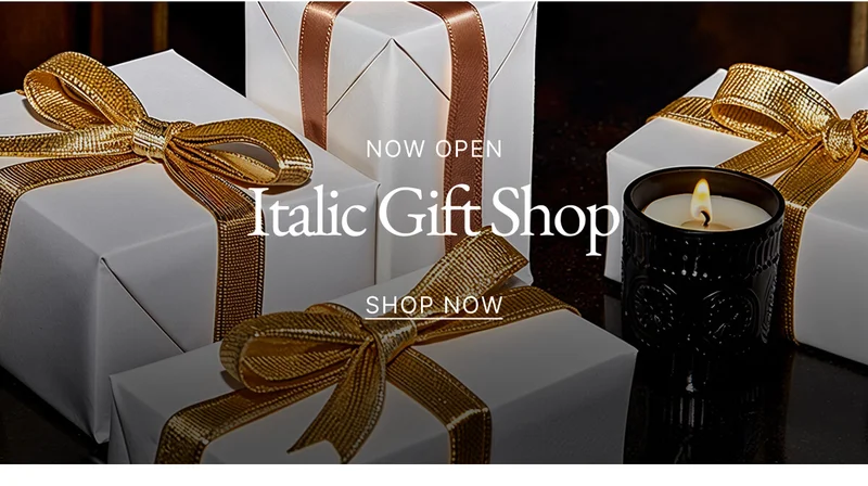 NOW OPEN Italic Gift Shop SHOP NOW