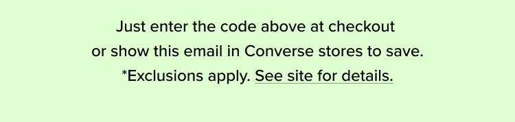 *Exclusions apply. See site for details.
