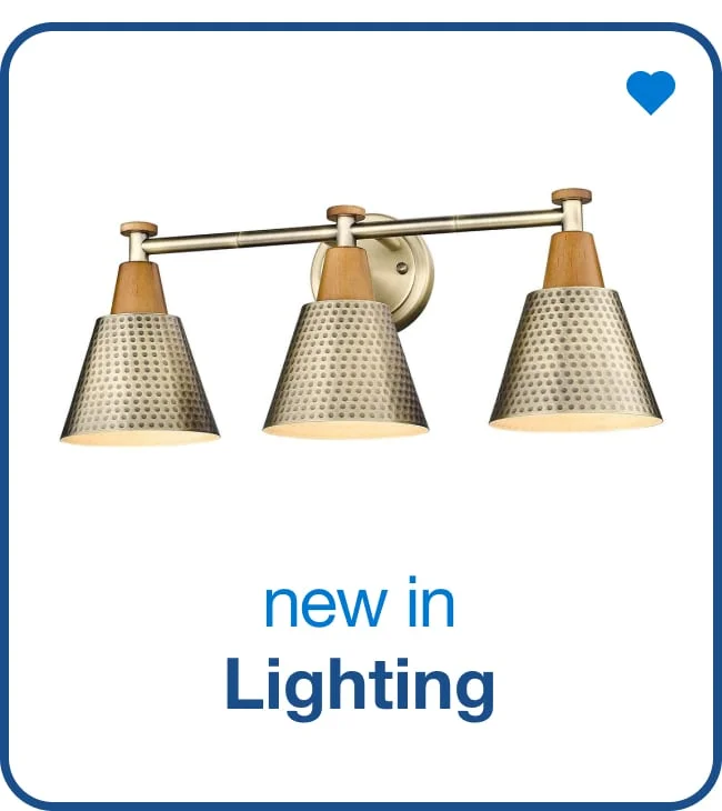 New in Lighting - Shop Now!