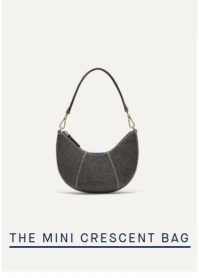 THE MINI CRESCENT BAG THE MINI CRESCENT BAG