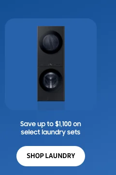 Save up to $1,100 on select laundry sets - SHOP LAUNDRY