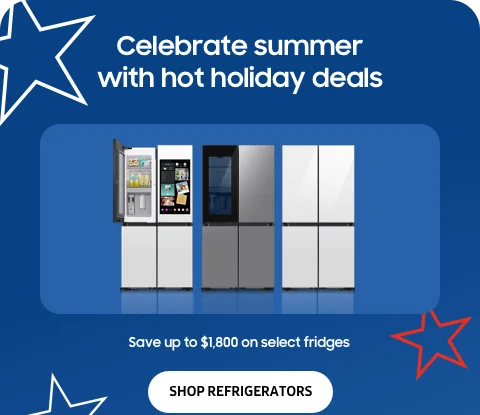 Celebrate summer with hot holiday deals - Save up to $1,800 on select fridges - SHOP REFRIGERATORS
