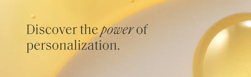 Discover the power of personalization